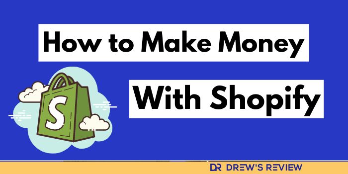 how-to-make-money-with-shopify