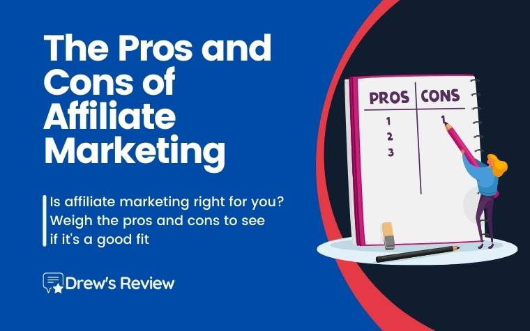The Pros and Cons of Affiliate Marketing