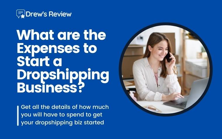What Are The Expenses With Running a Dropshipping Business on Shopify?