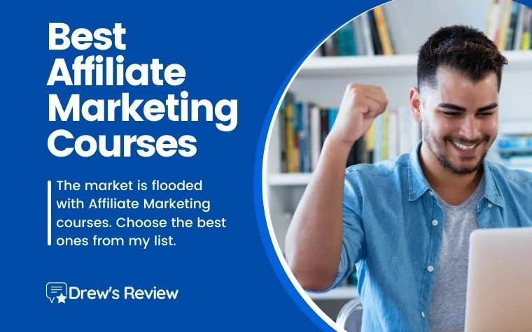 9 Best Affiliate Marketing Courses 2024: Is There a Clear Winner?