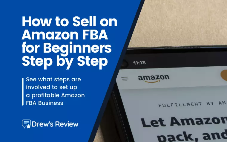 How to Sell on Amazon FBA for Beginners – Step by Step