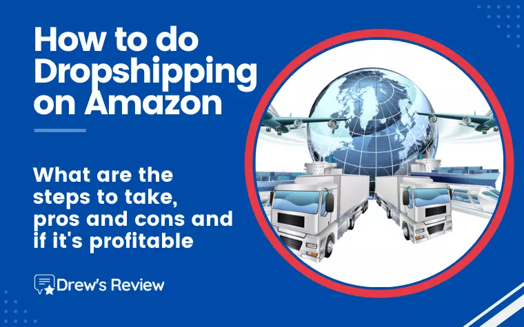 How to do Dropshipping on Amazon: Step by Step Guide [2024]