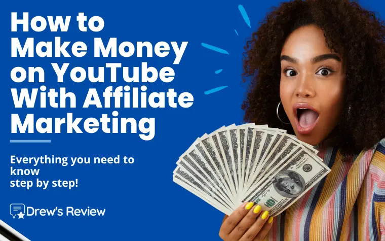 How to Do Affiliate Marketing on YouTube: Step-by-step Guide For 2024