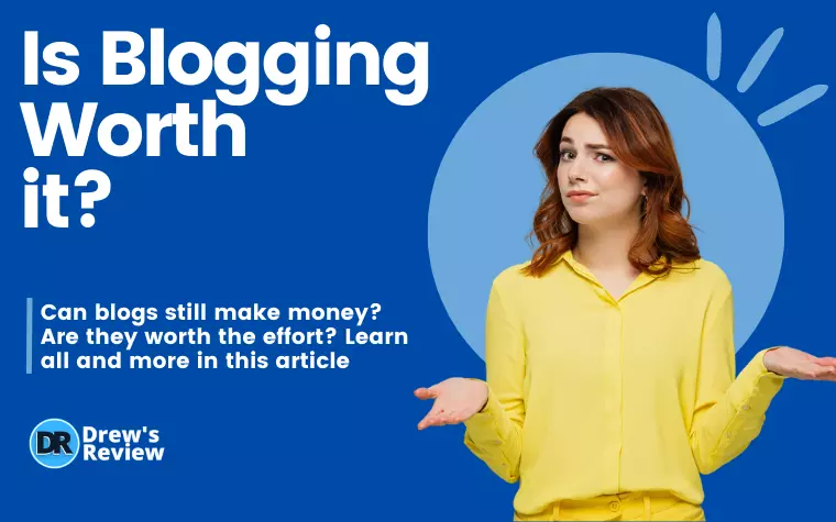 Is Blogging Worth it in 2024?