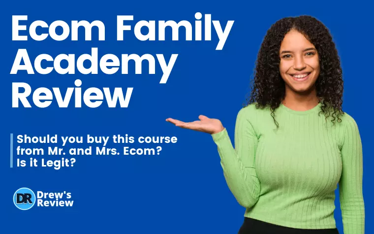 Ecom Family Academy Review: Mr. & Mrs. Ecom Legit?