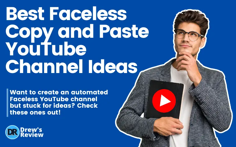 Best Faceless Copy and Paste YouTube Channel Ideas