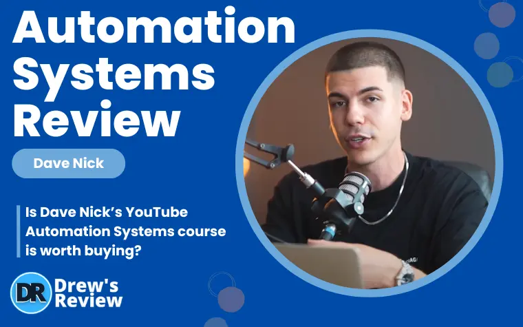 Dave Nick YouTube Automation Systems Review 2024