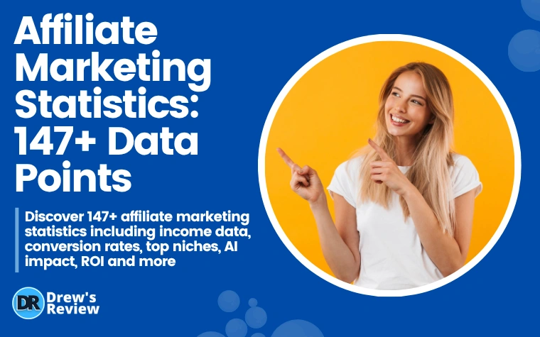 Affiliate Marketing Statistics 147+ Data Points