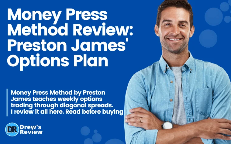 Money Press Method Review