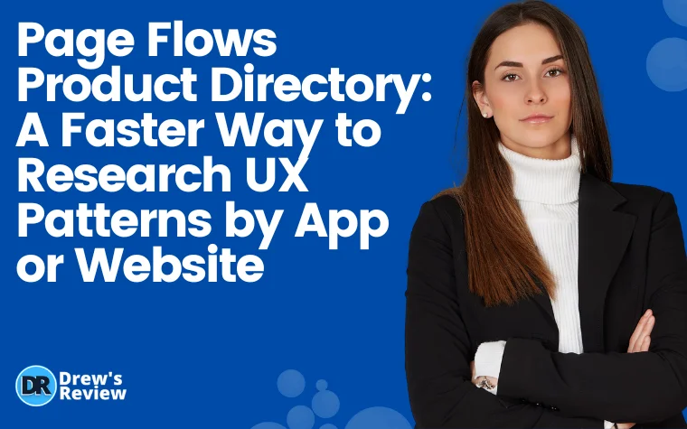 Page Flows Product Directory A Faster Way to Research UX Patterns by App