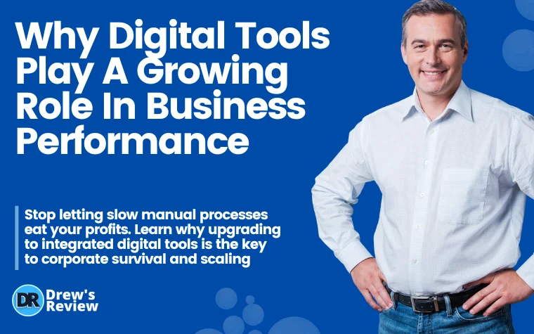 Why Digital Tools Play A Growing Role In Business Performance