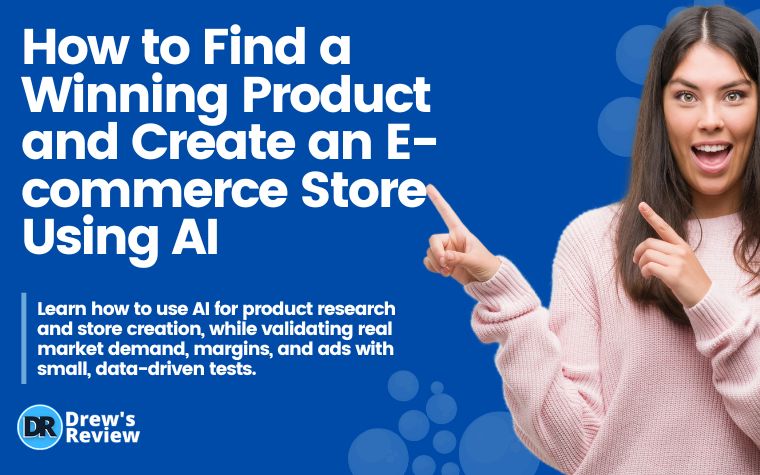 How to Find a Winning Product and Create an E-commerce Store Using AI