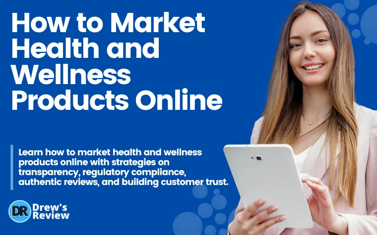 How to Market Health and Wellness Products Online
