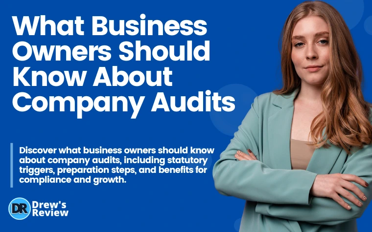 What Business Owners Should Know About Company Audits